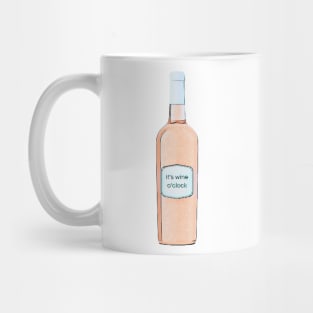 it's wine o'clock Mug